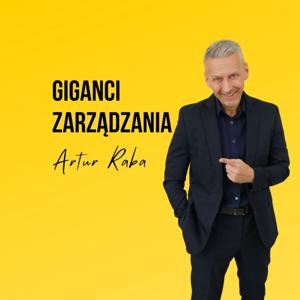 GIGANCI ZARZĄDZANIA by ARTUR RABA