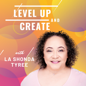 Level Up and Create Podcast