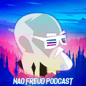 Não Freud Podcast