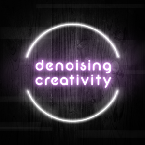 Denoising Creativity