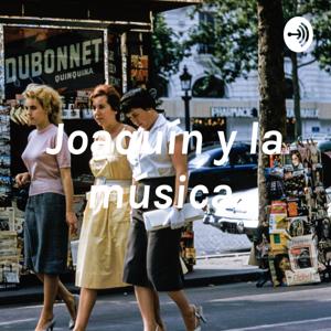 Joaquín y la música