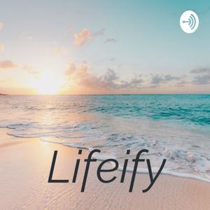 Lifeify