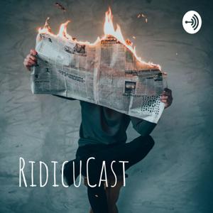 RidicuCast