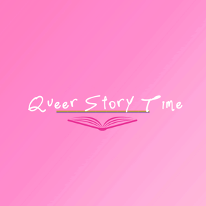 Queer Story Time