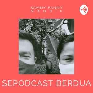 Sepodcast Berdua