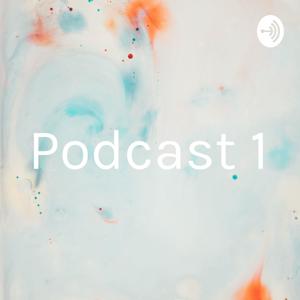 Podcast 1