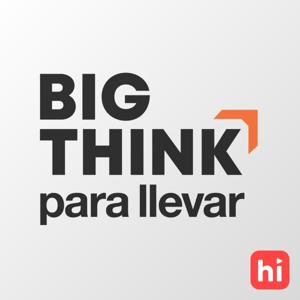 Big Think para llevar