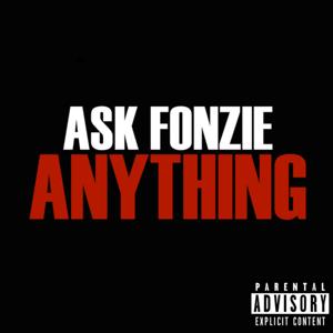 Ask Fonzie ANYTHING