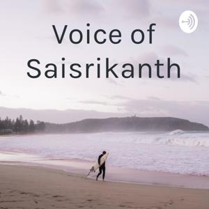Voice of Saisrikanth