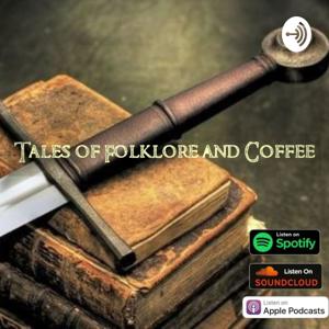 Tales of Folklore and Coffee