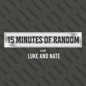 15 Minutes of Random