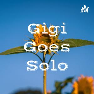 Gigi Goes Solo