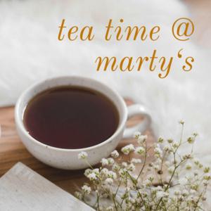 tea time @ marty‘s