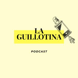 La Guillotina