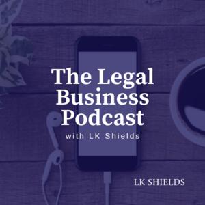 The Legal Business Podcast