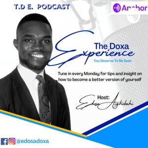 THE DOXA EXPERIENCE with Edosa Aighobahi