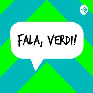 Fala, Verdi!