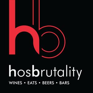 Hosbrutality: Wines, Eats, Beers and Bars