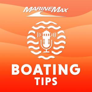 From the Helm | Boating Tips by MarineMax