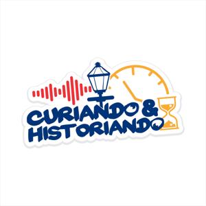 Curiando e Historiando