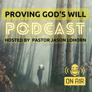 Proving God's Will