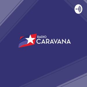 Radio Caravana podcast Free on The Podcast App