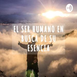 El ser humano en busca de su esencia