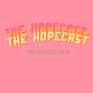 The Hopecast