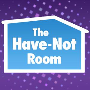 The Have Not Room: A Big Brother 27 Podcast