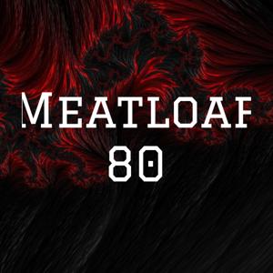 Meatloaf 80