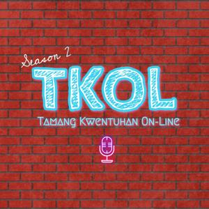 TKOL - Tamang Kwentuhan On-Line