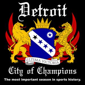 Detroit City of Champions by Detroit City of Champions