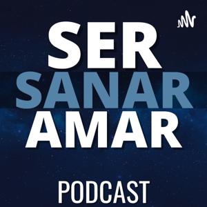 Ser, Sanar y Amar