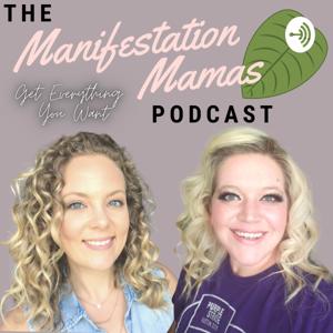 Manifestation Mamas