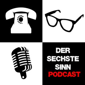 Der sechste Sinn - der paranormale "Call-In" Podcast