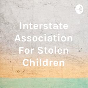 Interstate Association For Stolen Children