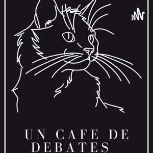 un cafe de debates