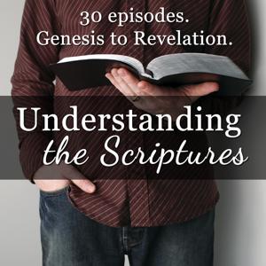 Understanding the Scriptures