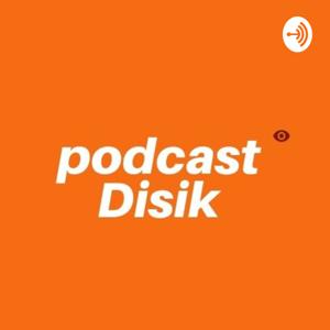 Podcast Disik.