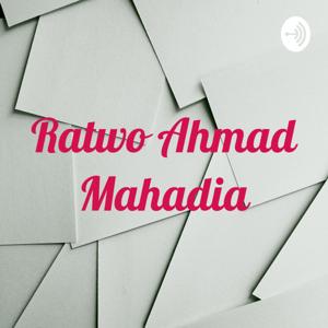 Ratwo Ahmad Mahadia