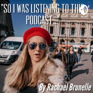 So I was listening to this podcast...