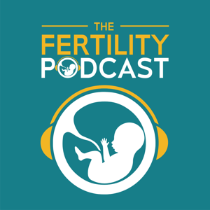 The Fertility Podcast by NATCHAT PRODUCTIONS LTD