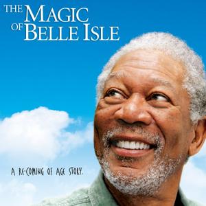 The Magic of Belle Isle - Meet the Director and Actor