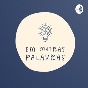 Em Outras Palavras