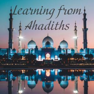 Learning from Hadiths