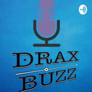 Drax Buzz