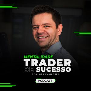 Mentalidade Trader de Sucesso por Hermann Greb