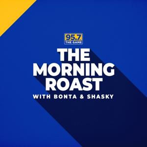 The Morning Roast with Bonta & Shasky by Audacy