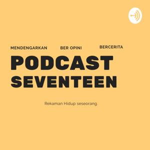 PODCAST SEVENTEEN