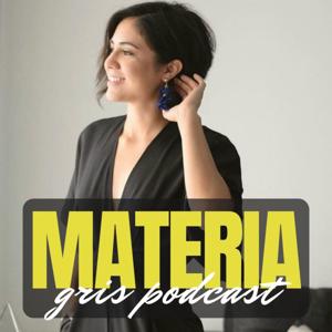 Materia Gris con Grisel Valencia